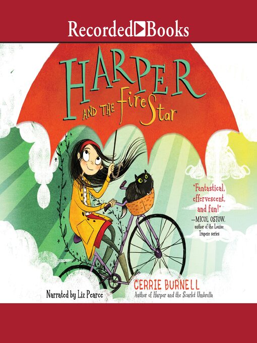 Title details for Harper and the Fire Star by Cerrie Burnell - Available